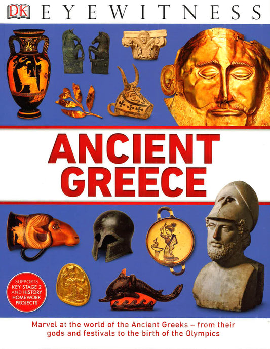 Dk Eyewitness : Ancient Greece