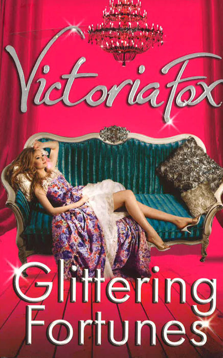 Glittering Fortunes