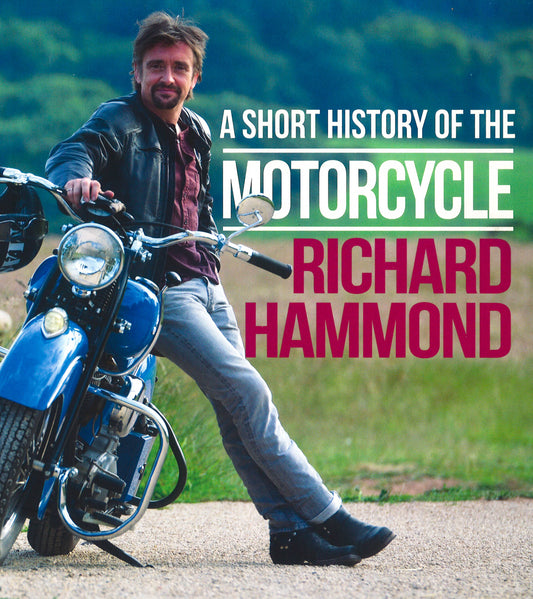 A Short History Of The Motorcycle
