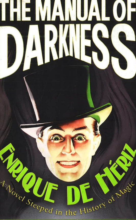 The Manual Of Darkness