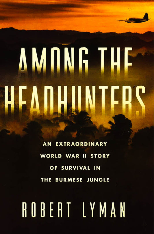 Among The Headhunters (Hb)