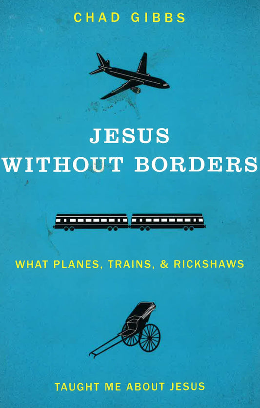 Jesus Without Borders