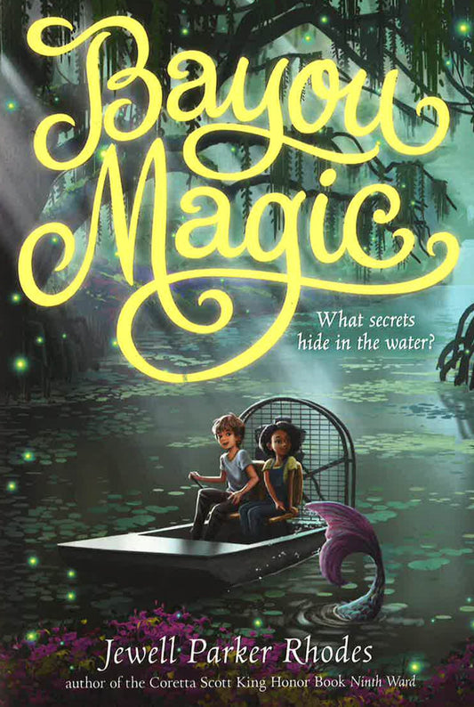 Bayou Magic