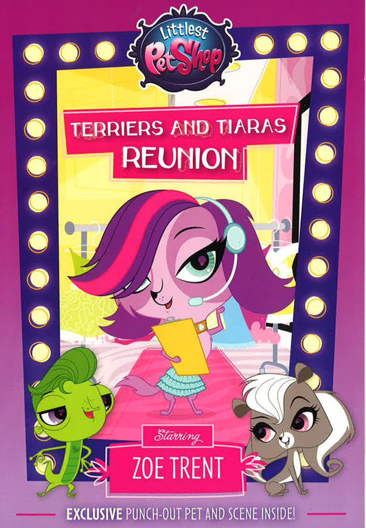 Terriers And Tiaras Reunion: Starring Zoe Trent (Littlest Petshop)