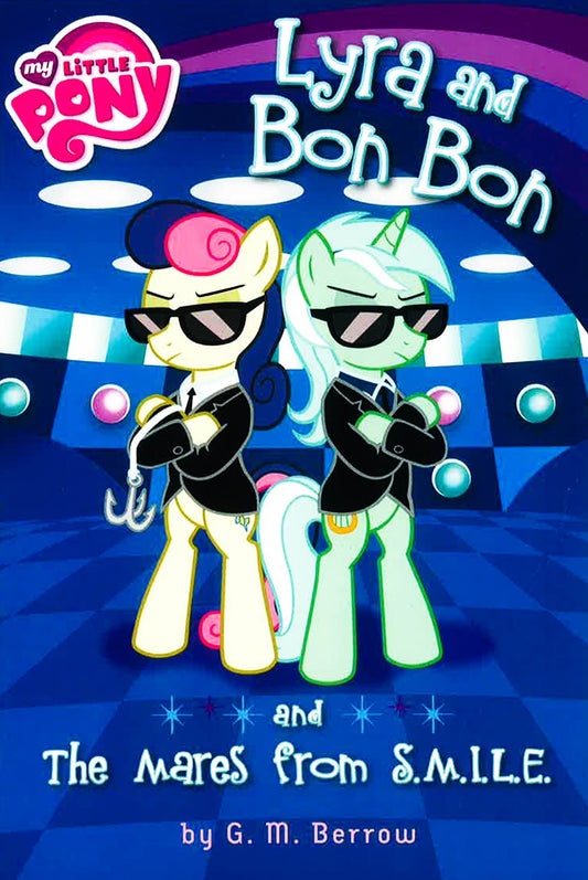 My Little Pony: Lyra And Bon Bon And The Mares From S.M.I.L.E