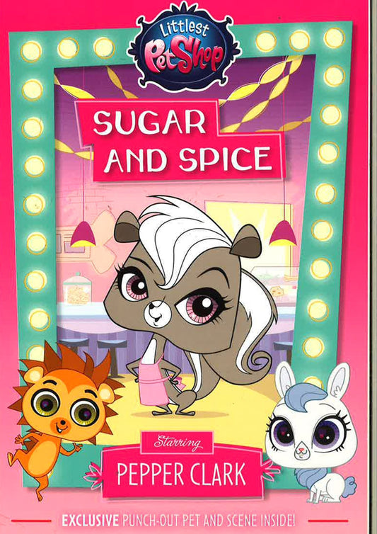 Littlest Pet Shop : Sugar And Spice