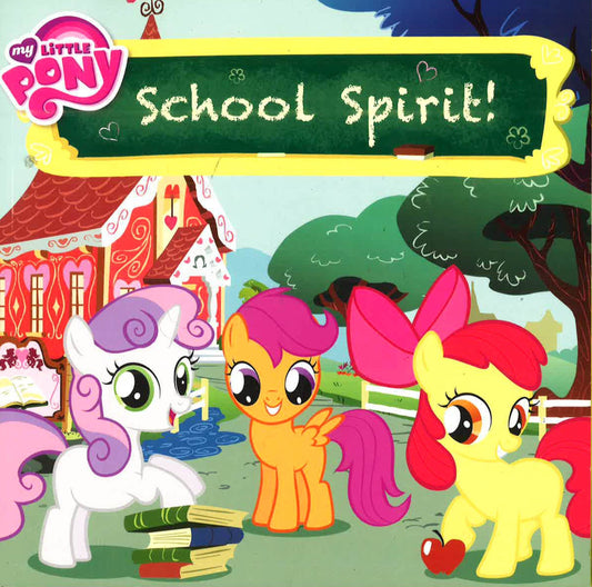 My Little Pony: School Spirit!