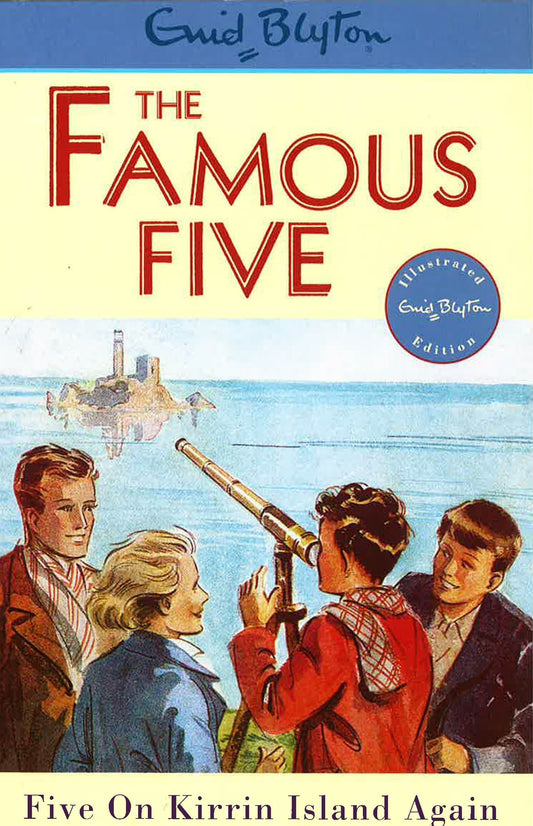 Enid Blyton: The Famous Five - Five On Kirrin Island Again