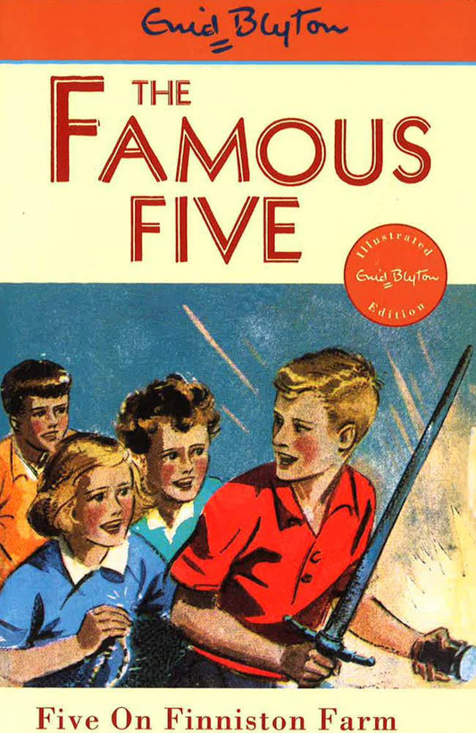 Enid Blyton: The Famous Five - Five On Finniston Farm