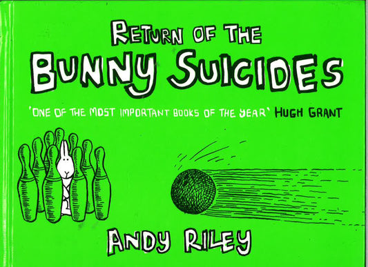 Return Of The Bunny Suicides
