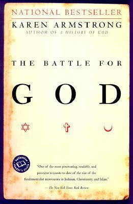 The Battle for God: A History of Fundamentalism
