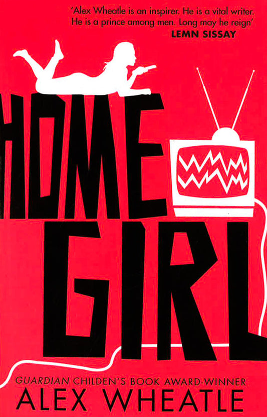 Home Girl: Or The Miseducation Of Naomi Brisset