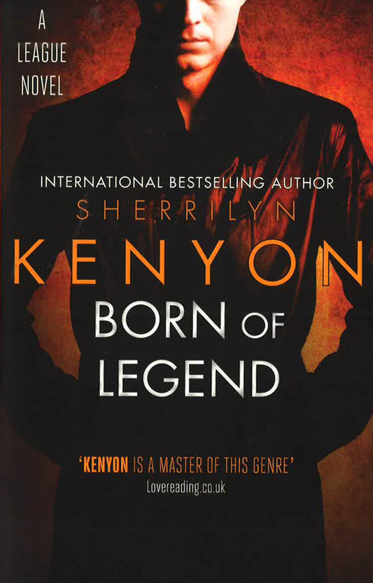 Born Of Legend