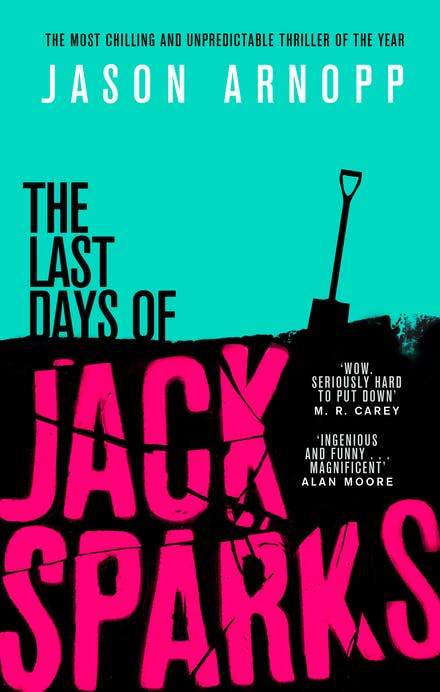 The Last Day Of Jack Sparks