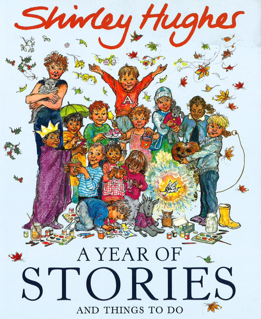 A Year Of Stories And Things To Do (Hb)