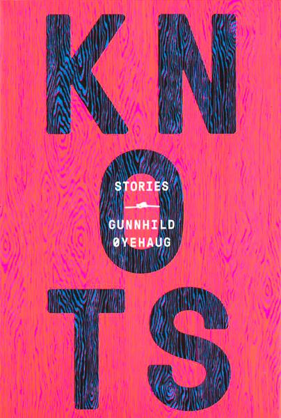 Knots: Stories