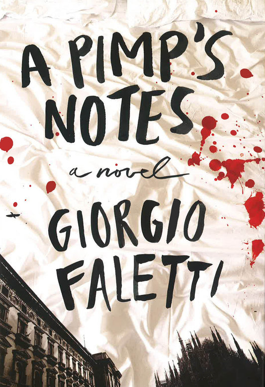 A Pimp's Notes: A Novel