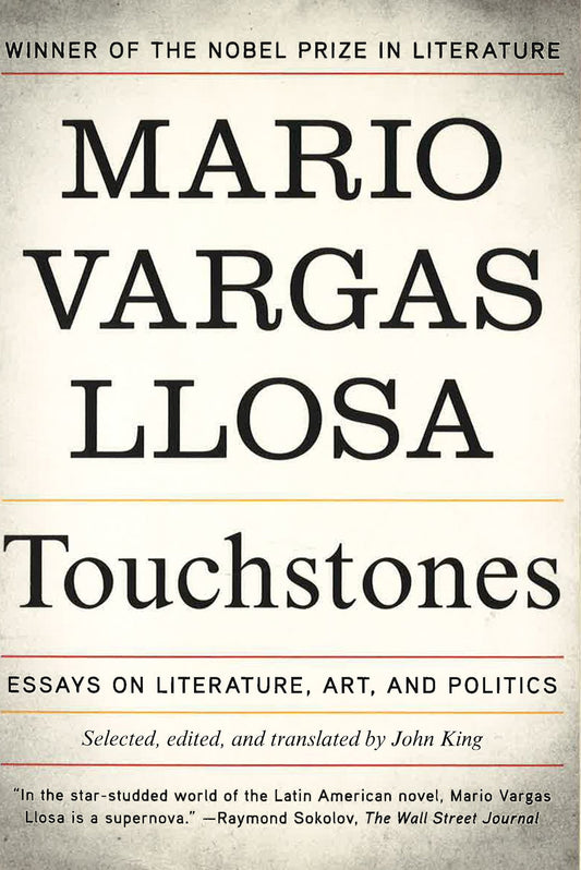Touchstones: Essays On Literature Art & Politic