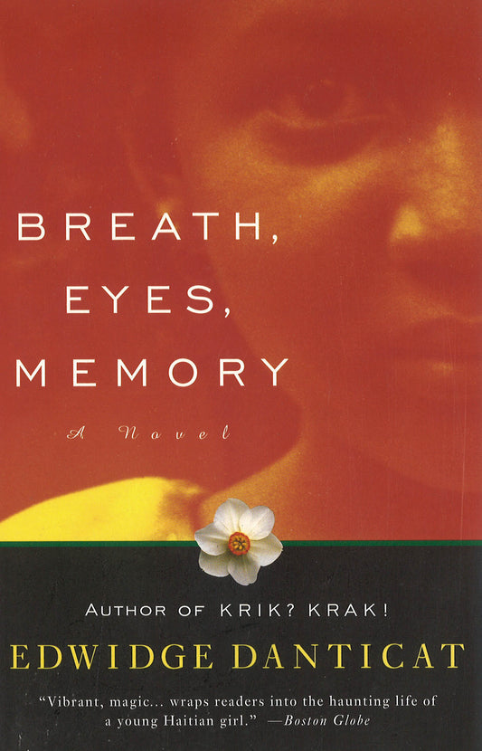 Breath, Eyes, Memory
