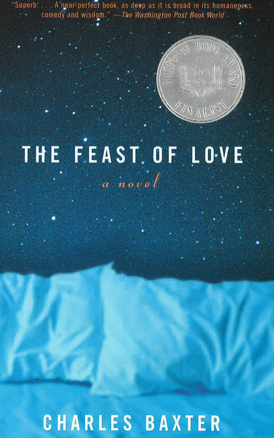 The Feast of Love: A Novel