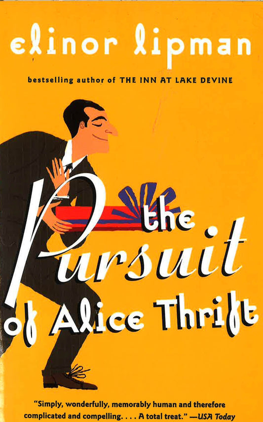 The Pursuit Of Alice Thrift