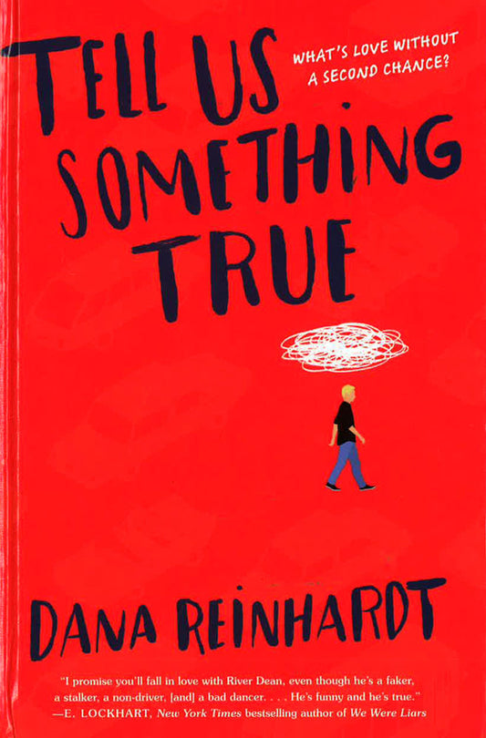 Tell Us Something True