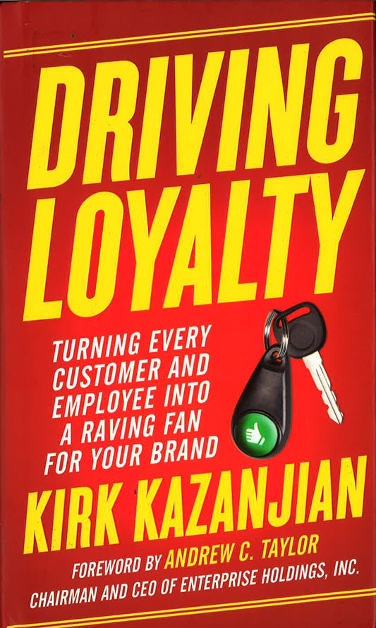 Driving Loyalty (Hb)