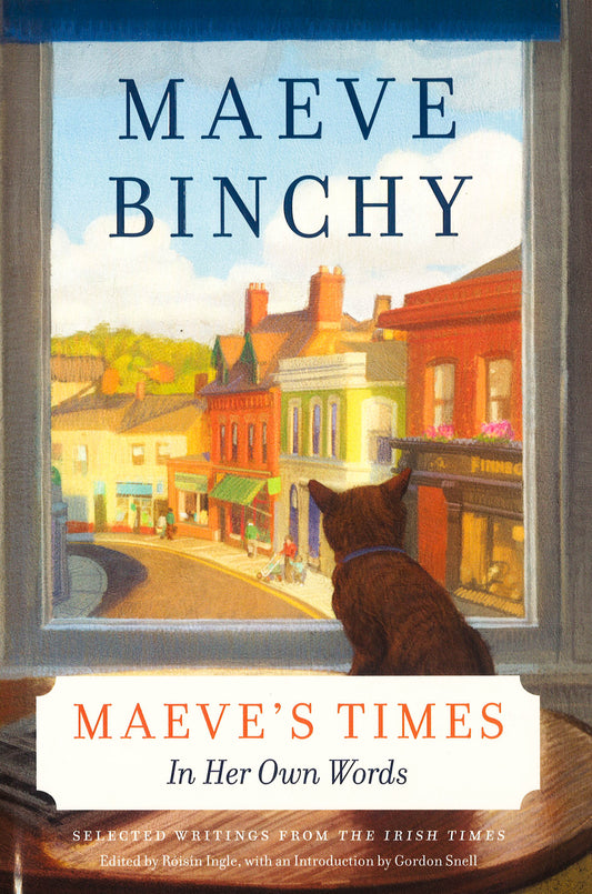 Maeve's Times: In Her Own Words