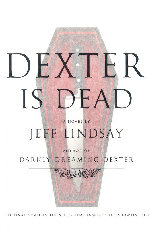Dexter Is Dead