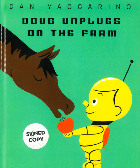 Doug Unplugs On The Farm (Hb)