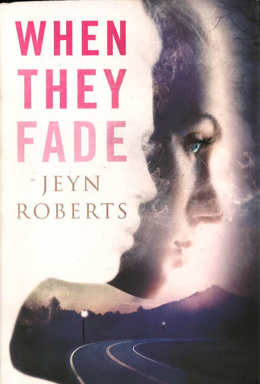 When They Fade