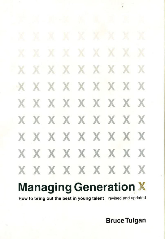Managing Generation X