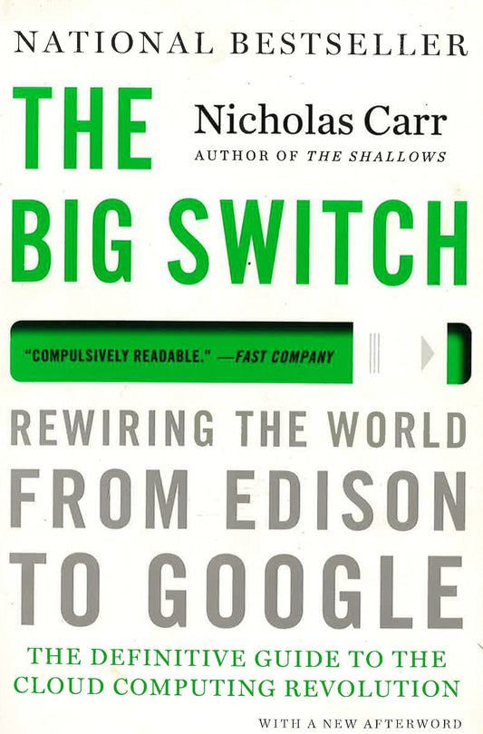 The Big Switch