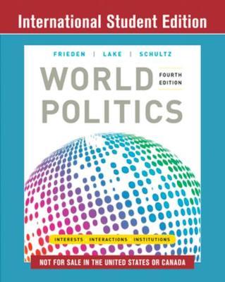 World Politics: Interests, Interactions, Institutions