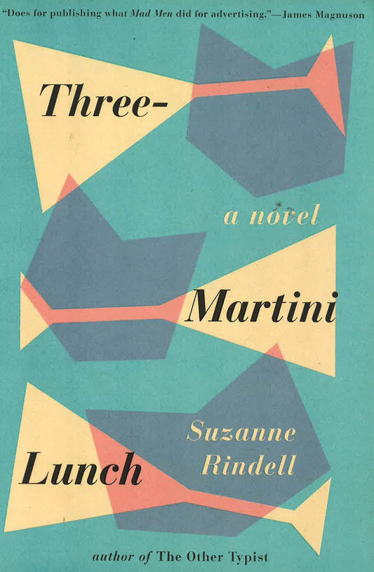 Three-Martini Lunch