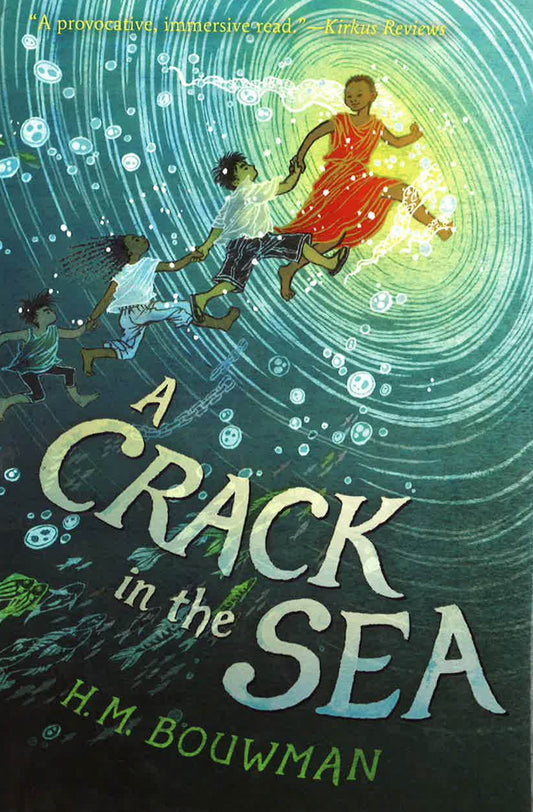A Crack In The Sea