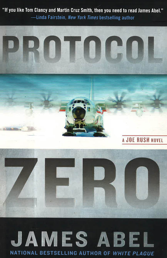 Protocol Zero (A Joe Rush Novel)