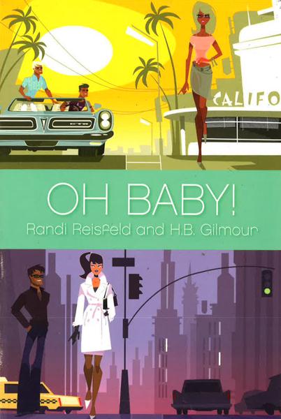 Oh Baby!