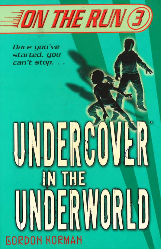 On The Run 3 - Undercover In The Underworld
