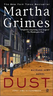 Dust: A Richard Jury Mystery