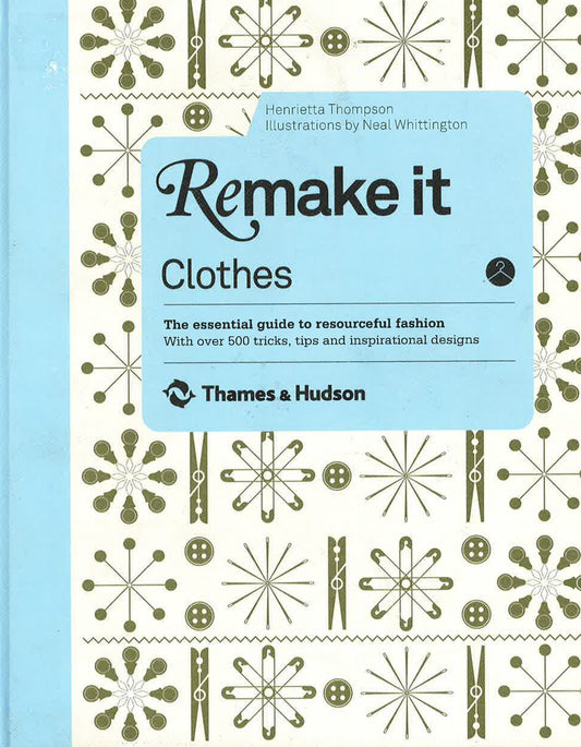 Remake It: Clothes (Hb)