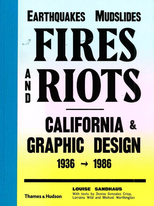 Earthquakes , Mudslides , Fires & Riots
