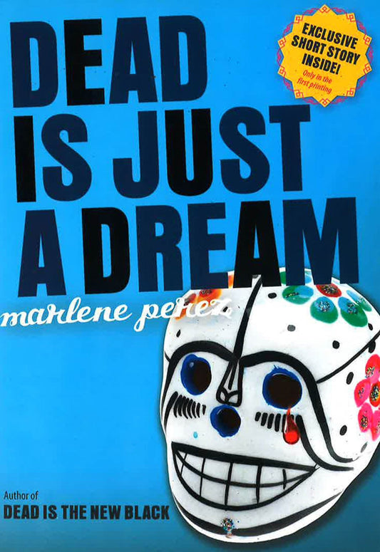 Dead Is Just A Dream