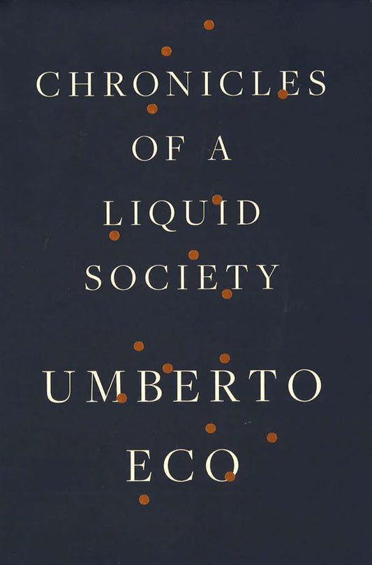 Chronicles Of A Liquid Society