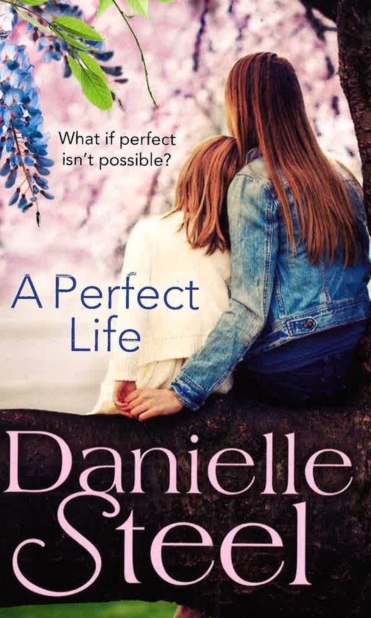 A Perfect Life