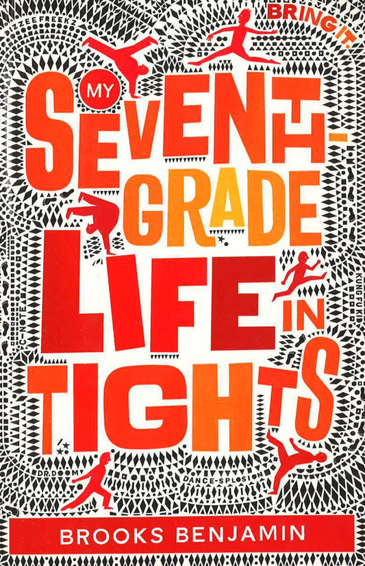 My Seventh-Grade Life In Tights