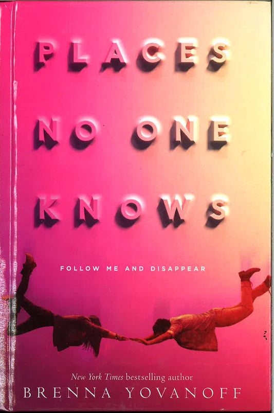 Places No One Knows
