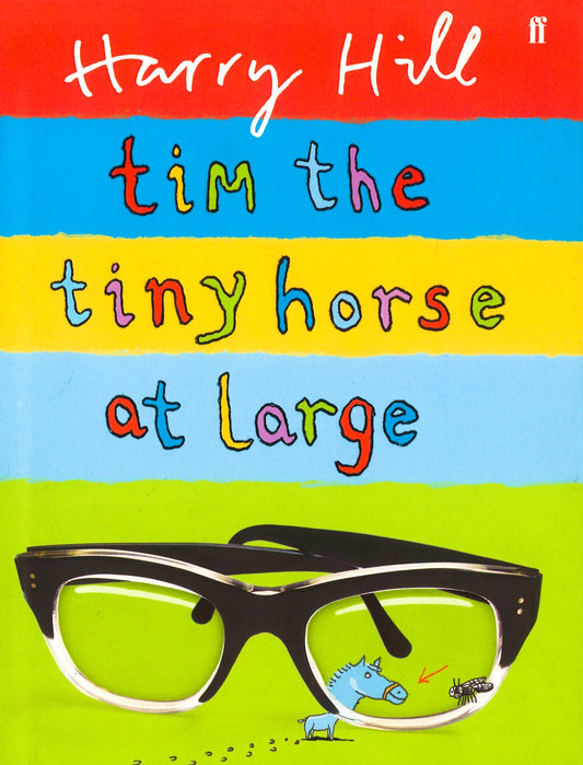 Tim The Tiny Horse At Large (Hb)