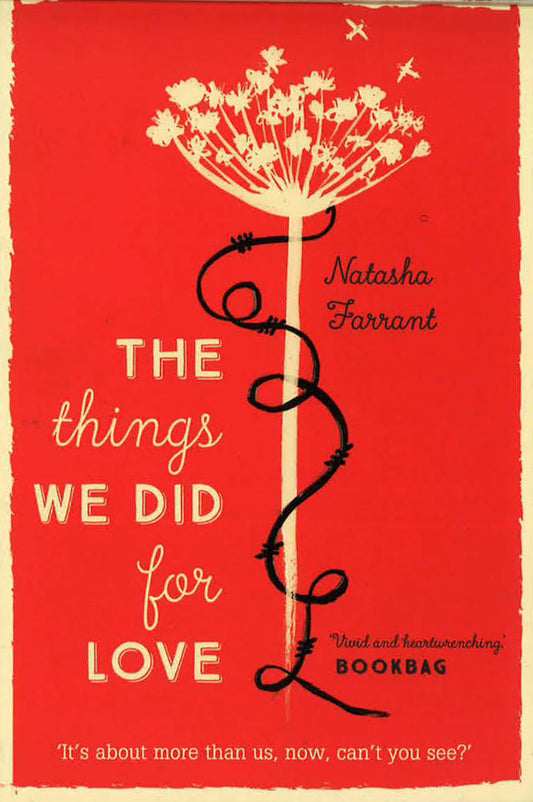 The Things We Did For Love