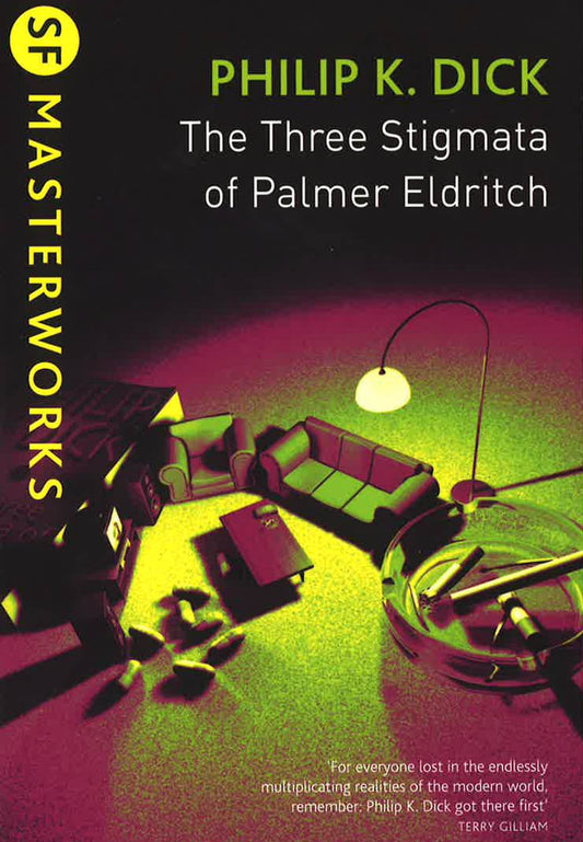 Sf Masterworks: Three Stigmata Of Palmer Eldritch